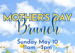 Mother's Day Brunch