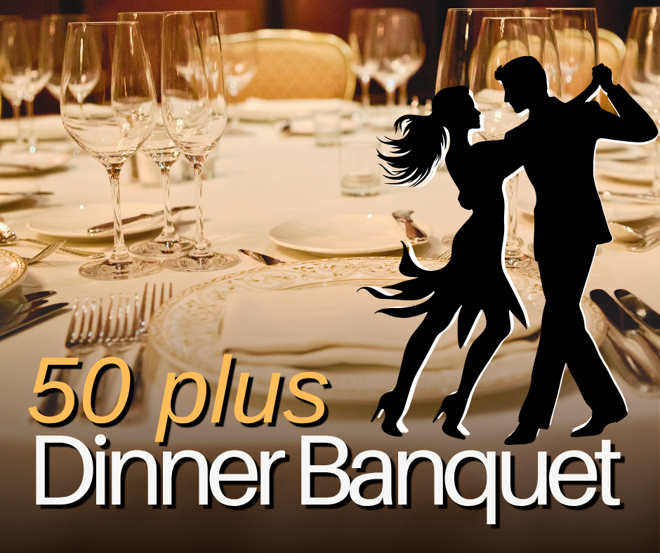 50+ Banquet